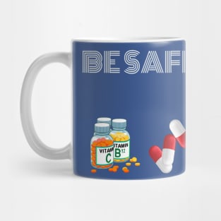 Be Safe Mug